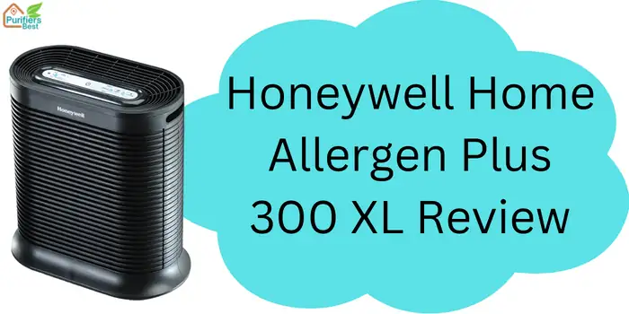 Honeywell Home Allergen Plus 300 XL Review